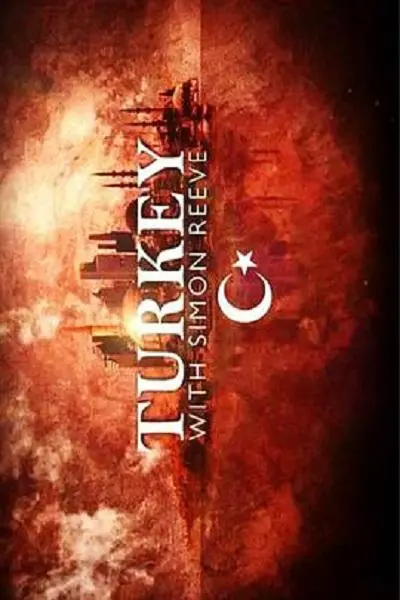 《西蒙·里夫土耳其之旅》：探险与发现，揭秘神秘的土耳其